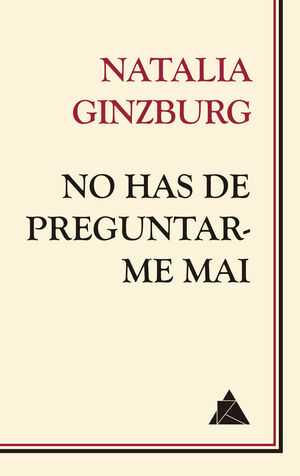 NO HAS DE PREGUNTAR-ME MAI   ( CATALÁN )