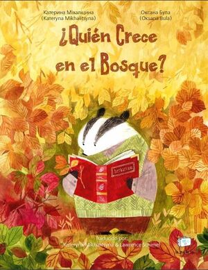 QUIEN CRECE EN EL BOSQUE?