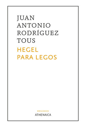 HEGEL PARA LEGOS