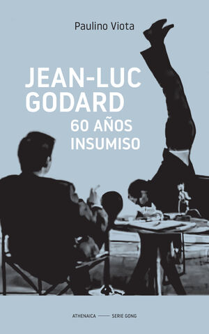 JEAN-LUC GODARD.60 AÑOS INSUMISO