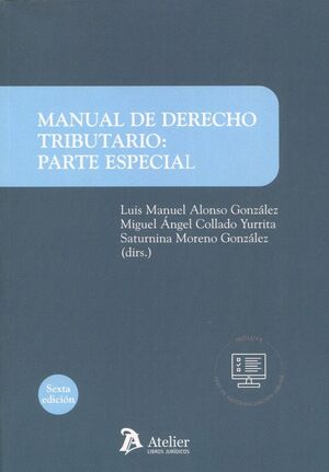 MANUAL DE DERECHO TRIBUTARIO (2021). PARTE ESPECIAL