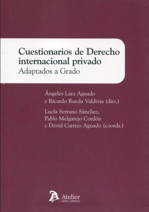 CUESTIONARIOS DE DERECHO INTERNACIONAL PRIVADO