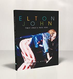 ELTON JOHN. THIS ONE'S FOR YOU - BIOGRAFÍA MUSICAL