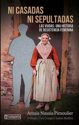 NI CASADAS NI SEPULTADAS