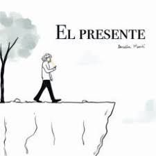 EL PRESENTE