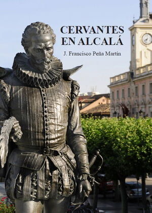 CERVANTES EN ALCALA