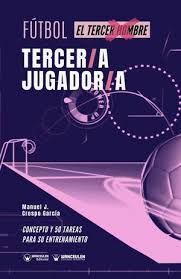 FUTBOL. TERCER/A JUGADOR/A