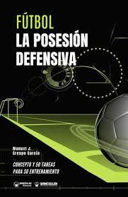 FUTBOL. POSESION DEFENSIVA