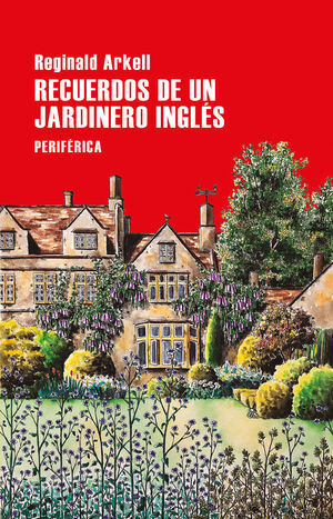 RECUERDOS DE UN JARDINERO INGLES