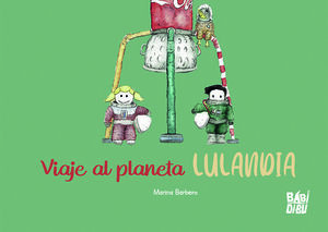 VIAJE AL PLANETA LULANDIA   (CUENTO ASTRONOMIA, UNIVERSO)