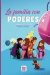 FAMILIA CON PODERES, LA   (ILUSTRADOS)