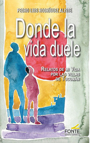 DONDE LA VIDA DUELE