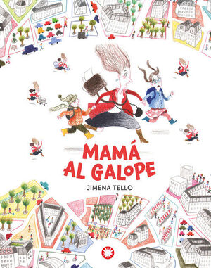 MAMA AL GALOPE