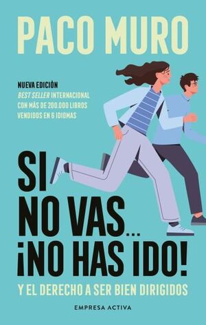 SI NO VAS... NO HAS IDO!