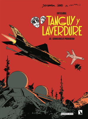 TANGUY Y LAVERDURE 10. SOBREVUELO PROHIBIDO