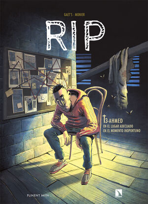 RIP T3 - AHMED. EN EL LUGAR ADECUADO EN EL MOMENTO INOPORTUNO