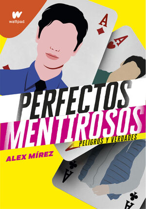 PERFECTOS MENTIROSOS (LIBRO, 2)