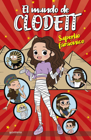 SUPERLÍO FARAÓNICO (EL MUNDO DE CLODETT, 8)