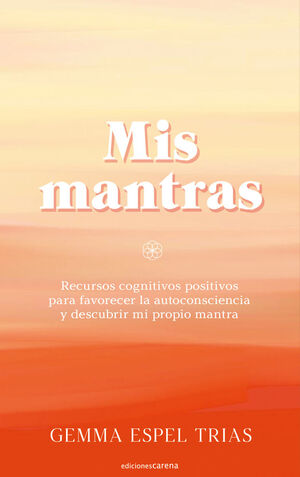 MIS MANTRAS