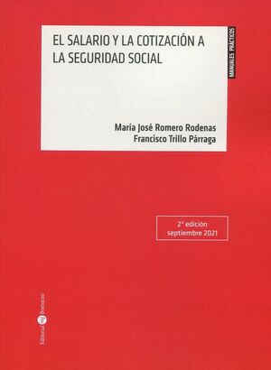 EL SALARIO Y LA COTIZACION A LA SEGURIDAD SOCIAL 2021