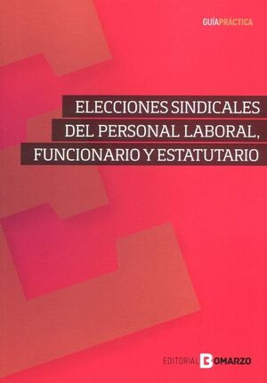 ELECIONES SINDICALES DEL PERSONAL LABORAL, FUNCIONARIO Y ESTATUTARIO