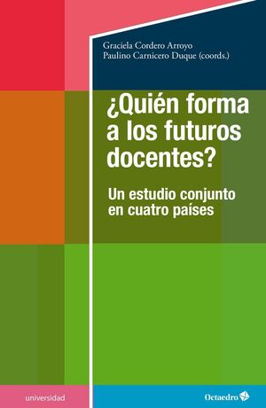 ¿QUIÉN FORMA A LOS FUTUROS DOCENTES