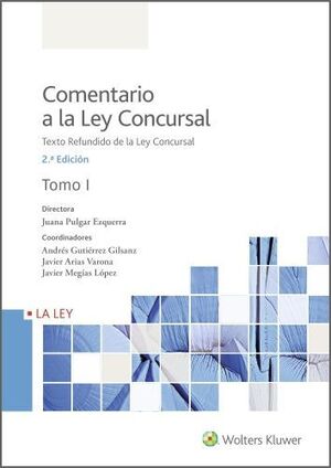 COMENTARIO A LA LEY CONCURSAL