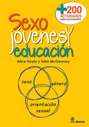 SEXO, JOVENES Y EDUCACION. MAS DE DOSCIENTAS ACTIVIDADES PARA EDU