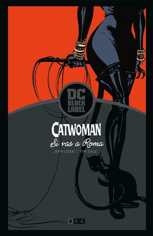 CATWOMAN: SI VAS A ROMA... (BIBLIOTECA DC BLACK LABEL) (2A EDICIÓN)