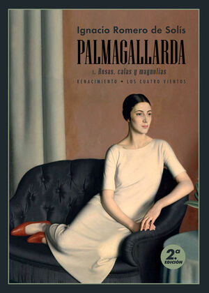 PALMAGALLARDA. I    ROSA CALAS Y MAGNOLIAS