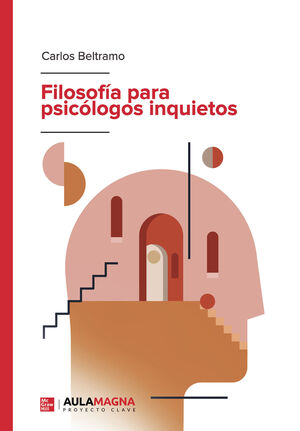 FILOSOFÍA PARA PSICÓLOGOS INQUIETOS