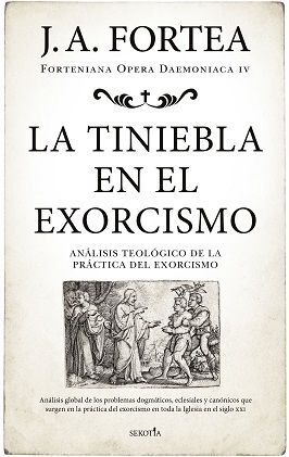 TINIEBLA EN EL EXORCISMO, LA