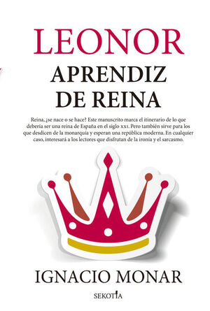 LEONOR, APRENDIZ DE REINA