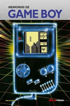 MEMORIAS DE GAME BOY (LIBRO NO OFICIAL)