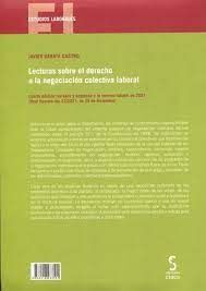 LECTURAS SOBRE EL DERECHO A LA NEGOCIACION COLECTIVA LABORAL 2022.