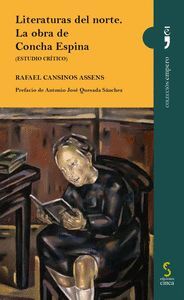 LITERATURAS DEL NORTE. LA OBRA DE CONCHA ESPINA (ESTUDIO CRÍTICO) DE SU OBRA