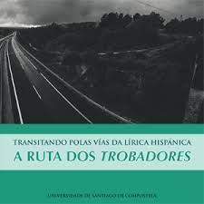 TRANSITANDO POLAS VÍAS DA LÍRICA HISPÁNICA