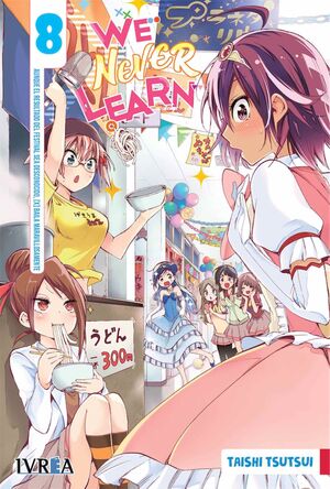 WE NEVER LEARN, 8