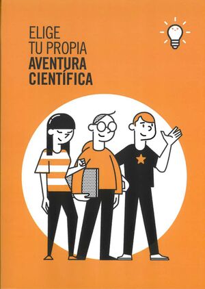 ELIGE TU PROPIA AVENTURA CIENTÍFICA