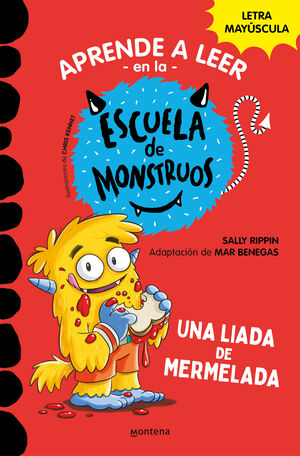 2. APRENDER A LEER EN LA ESCUELA DE MONSTRUOS - UNA LIADA DE MERMELADA