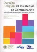 DERECHO Y RELIGION EN LOS MEDIOS DE COMUNICACION