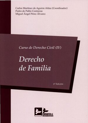 CURSO DE DERECHO CIVIL, 04. 2021 DERECHO DE FAMILIA