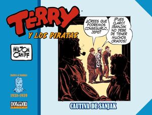 TERRY Y PIRATAS DAILY & SUNDAYS 1938-1939