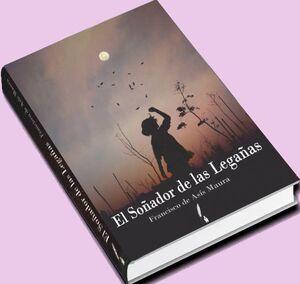 EL SOÑADOR DE LAS LEGAÑAS