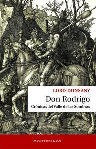 DON RODRIGO. CRÓNICAS DEL VALLE DE LAS SOMBRAS