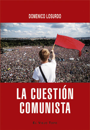 LA CUESTION COMUNISTA