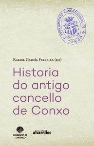 HISTORIA DO ANTIGO CONCELLO DE CONXO