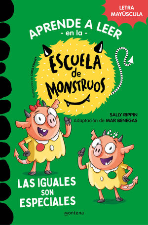 3. APRENDER A LEER EN LA ESCUELA DE MONSTRUOS - LAS IGUALES SON ESPECIALES