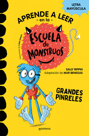 4.APRENDER A LEER EN LA ESCUELA DE MONSTRUOS 4 - GRANDES PINRELES