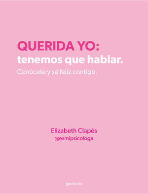 QUERIDA YO : TENEMOS QUE HABLAR